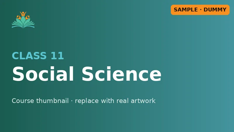 Sample course thumbnail: CBSE Class 11 Social Science / Humanities
